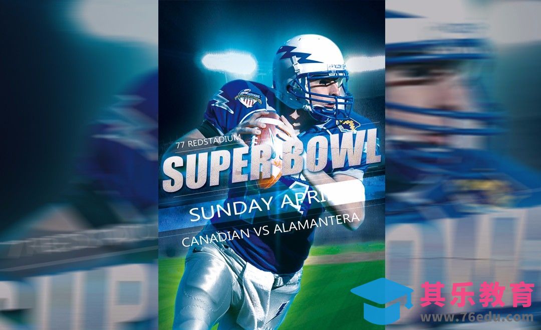 PS-人物光效处理 超级碗主题海报[平面设计视频教程][海报设计MP4高清全集 ]-第1张图片-我要自学网